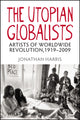 Book cover of: Utopian Globalists. By: Harris, Jonathan