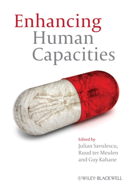 Book cover of: Enhancing Human Capacities. By: Julian Savulescu