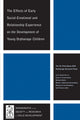 Book cover of: Effects of Early Social-Emotional and Relationship Experience on the Development of Young Orphanage Children. By: Susan C. Crockenberg