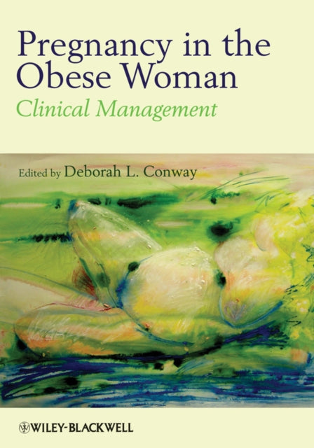 Book cover of: Pregnancy in the Obese Woman