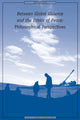 Book cover of: Between Global Violence and the Ethics of Peace. By: Mason Gaffney