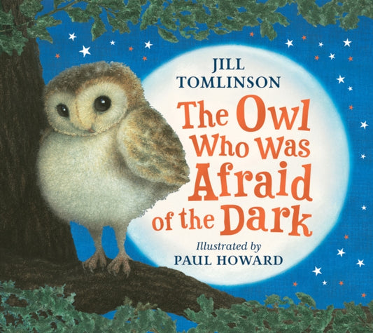 Owl Who Was Afraid of the Dark 9781405201773 Jill Tomlinson