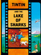 Book cover of: Tintin and the Lake of Sharks