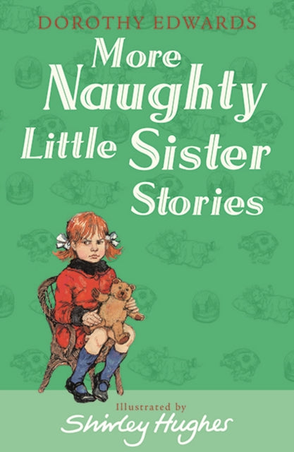 Book cover of: More Naughty Little Sister Stories. By: Dorothy Edwards