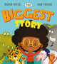 Book cover of: Biggest Story. By: Sarah Coyle