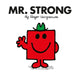 Book cover of: Mr. Strong. By: Roger Hargreaves