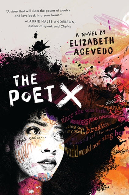 Poet X – WINNER OF THE CILIP CARNEGIE MEDAL 2019 9781405291460 Elizabeth Acevedo