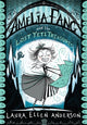 Amelia Fang and the Lost Yeti Treasures 9781405293921 Laura Ellen Anderson