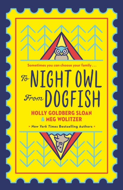 Book cover of: To Night Owl From Dogfish. By: Holly Goldberg-Sloan