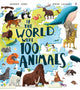 Book cover of: If the World Were 100 Animals. By: Miranda Smith