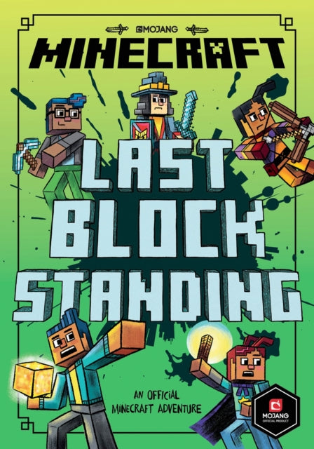 Minecraft: Last Block Standing (Woodsword Chronicles #6) 9781405299688 Nick Eliopulos