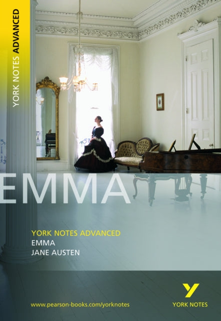 Book cover of: Jane Austen 'Emma': everything you need to catch up, study and prepare for 2025 assessments and 2026 exams