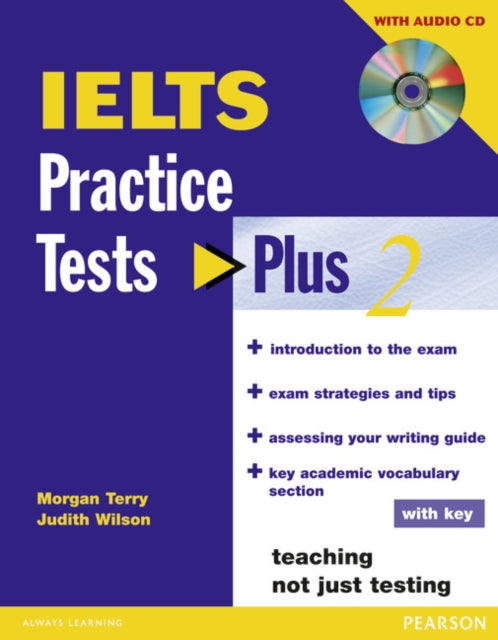 Book cover of: IELTS Practice Tests Plus 2 with key and CD Pack. By: Judith Wilson        