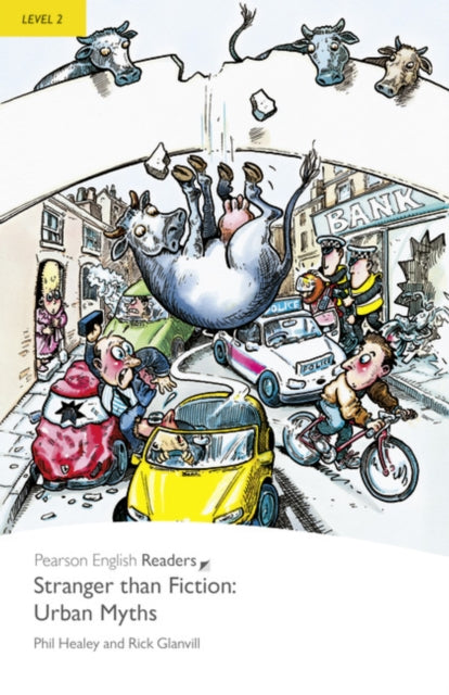 Book cover of: Level 2: Stranger Than Fiction Urban Myths. By: Phil Healey