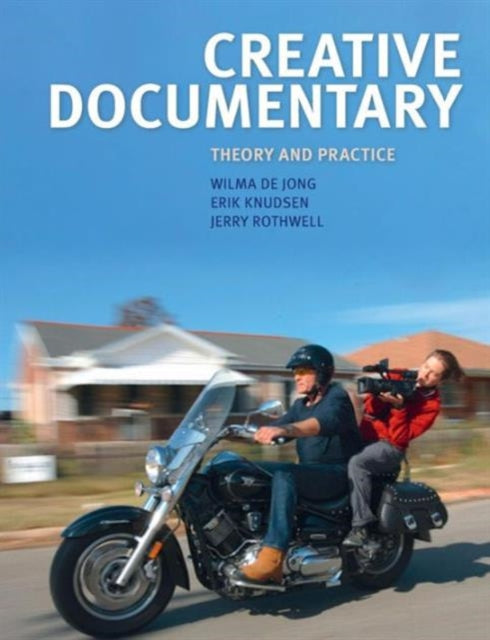 Book cover of: Creative Documentary. By: Wilma De Jong