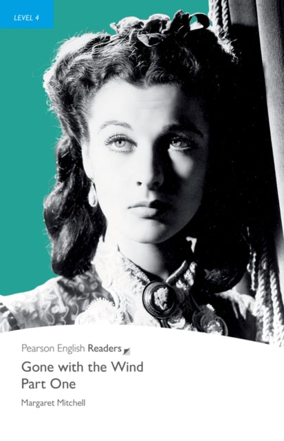 Book cover of: Level 4: Gone with the Wind Part 1. By: Margaret Mitchell