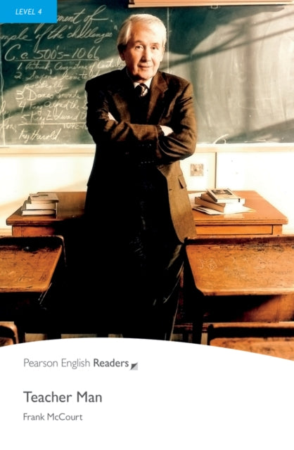Book cover of: Level 4: Teacher Man. By: mccourt-frank
