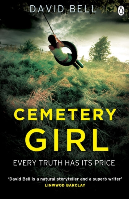 Book cover of: Cemetery Girl. By: David Bell