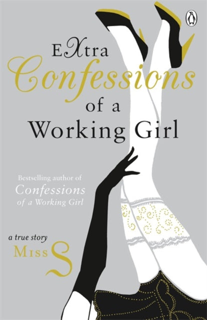 Book cover of: Extra Confessions of a Working Girl. By: S. Miss