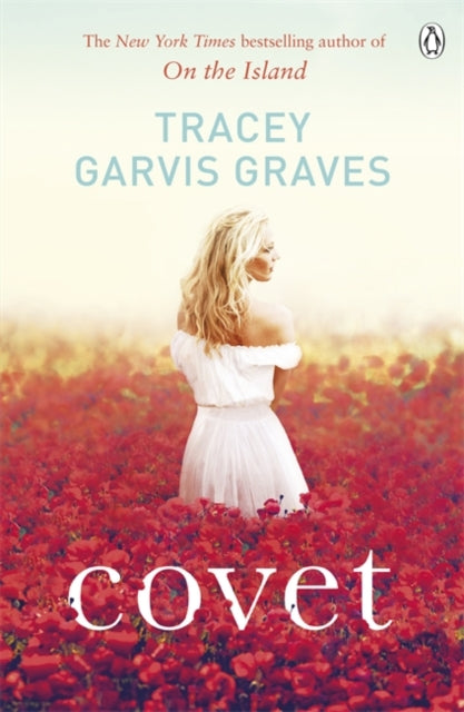 Book cover of: Covet. By: Tracey Garvis Graves