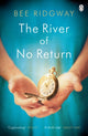 Book cover of: River of No Return. By: Bee Ridgway