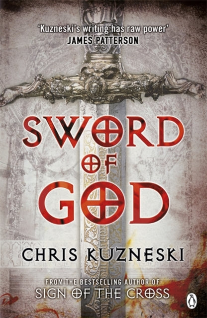 Book cover of: Sword of God. By: Chris Kuzneski