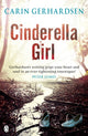 Book cover of: Cinderella Girl. By: Carin Gerhardsen