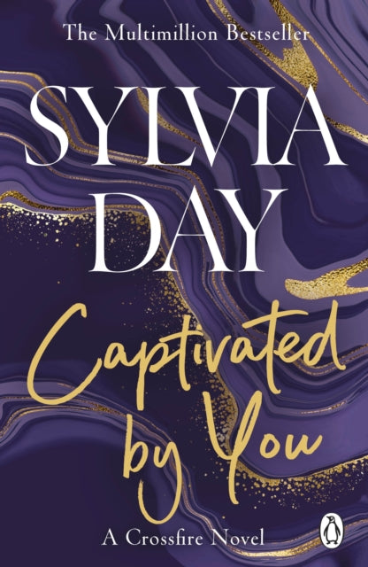 Book cover of: Captivated by You. By: Sylvia Day