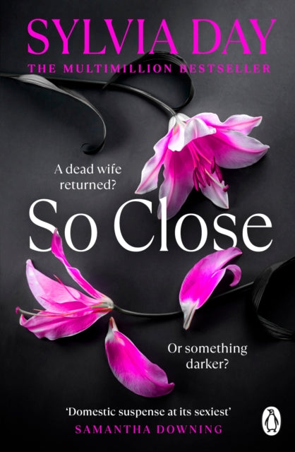 So Close, The unmissable Sunday Times bestseller 9781405918374 Sylvia Day