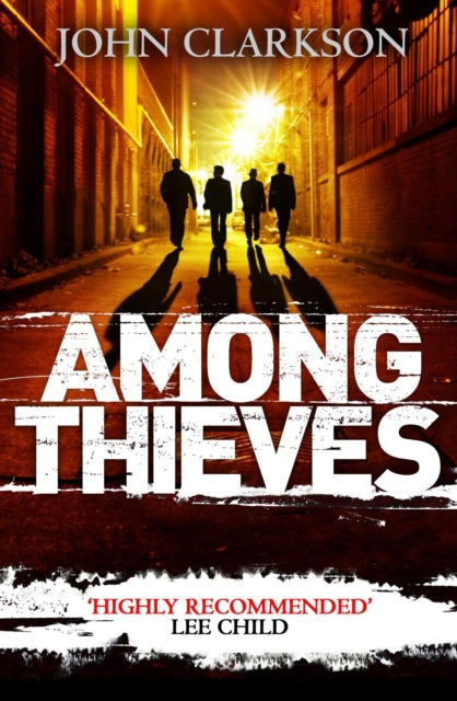 Book cover of: Among Thieves. By: Clarkson, John