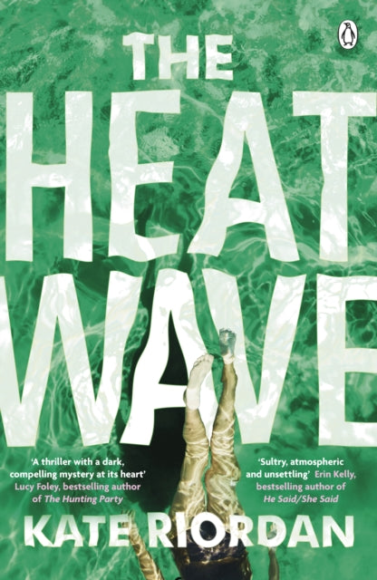 Book cover of: Heatwave. By: Kate Riordan