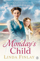 Book cover of: Monday's Child. By: Linda Finlay
