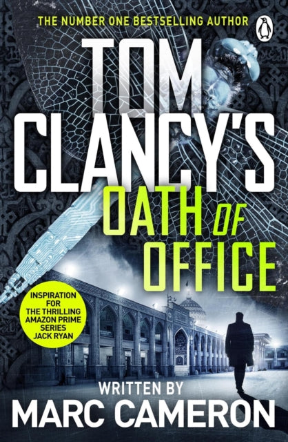 Book cover of: Tom Clancy's Oath of Office. By: Marc Cameron