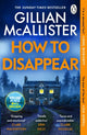 How to Disappear 9781405942423 Gillian McAllister