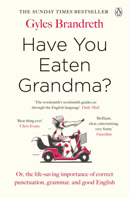 Book cover of: Have You Eaten Grandma?. By: Gyles Brandreth