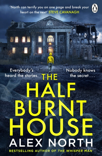 Book cover of: Half Burnt House. By: Alex North