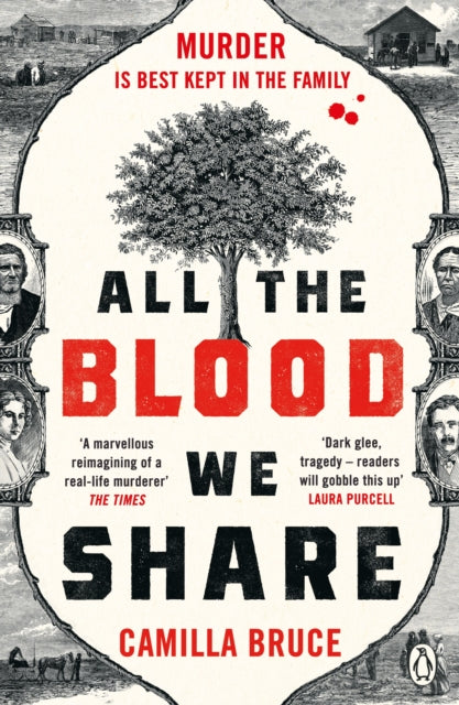 Book cover of: All The Blood We Share. By: Camilla Bruce