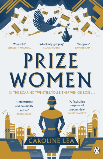 Book cover of: Prize Women. By: Caroline Lea