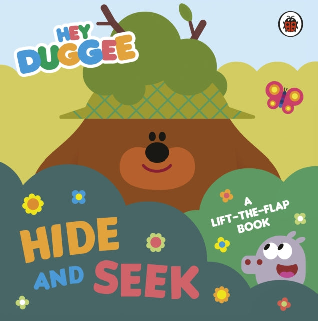 Hey Duggee: Hide and Seek, A Lift-the-Flap Book 9781405950749 Hey Duggee