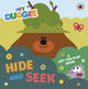 Hey Duggee: Hide and Seek, A Lift-the-Flap Book 9781405950749 Hey Duggee
