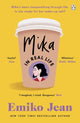 Book cover of: Mika In Real Life. By: Emiko Jean