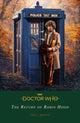 Doctor Who: The Return of Robin Hood 9781405952309 Paul Magrs