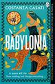 Babylonia 9781405954655 Costanza Casati