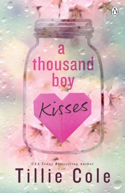 Thousand Boy Kisses, The unforgettable love story and TikTok sensation 9781405955317 Tillie Cole