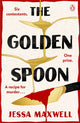 Golden Spoon, A cosy murder mystery that brings Great British Bake-off to Agatha Christie! 9781405958875 Jessa Maxwell
