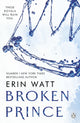 Book cover of: Broken Prince. By: Erin Watt