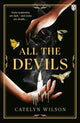 All The Devils 9781405963923 Catelyn Wilson