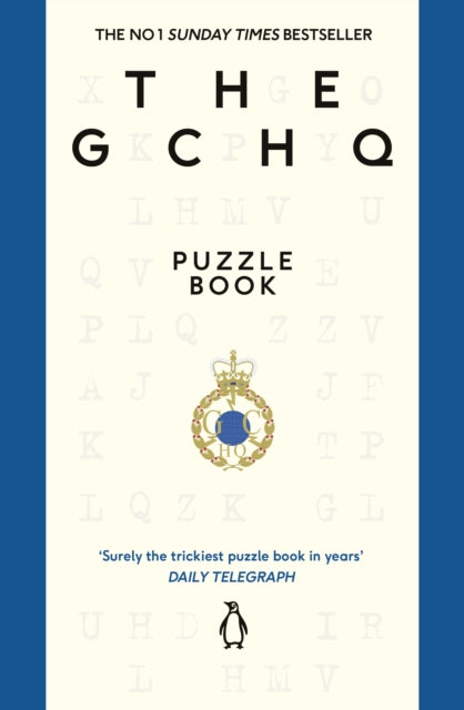 GCHQ Puzzle Book, Perfect for anyone who likes a good headscratcher 9781405970518 GCHQ