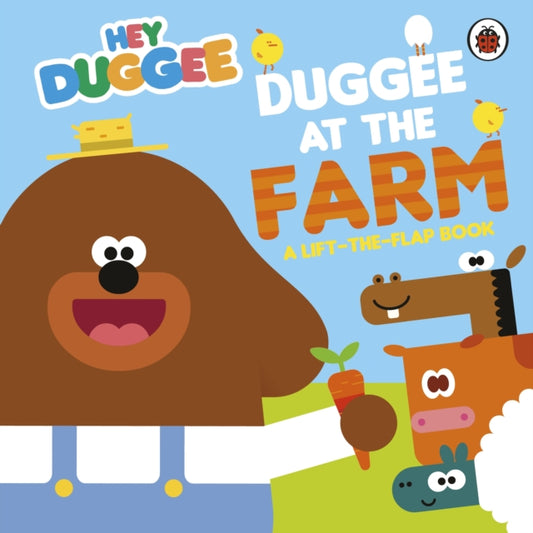 Book cover of: Hey Duggee: Duggee at the Farm