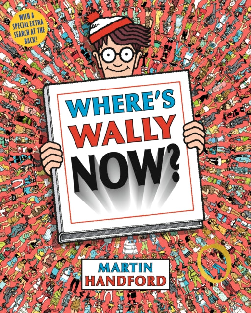 Where's Wally Now?, A perfect search-and-find present! 9781406305869 Martin Handford